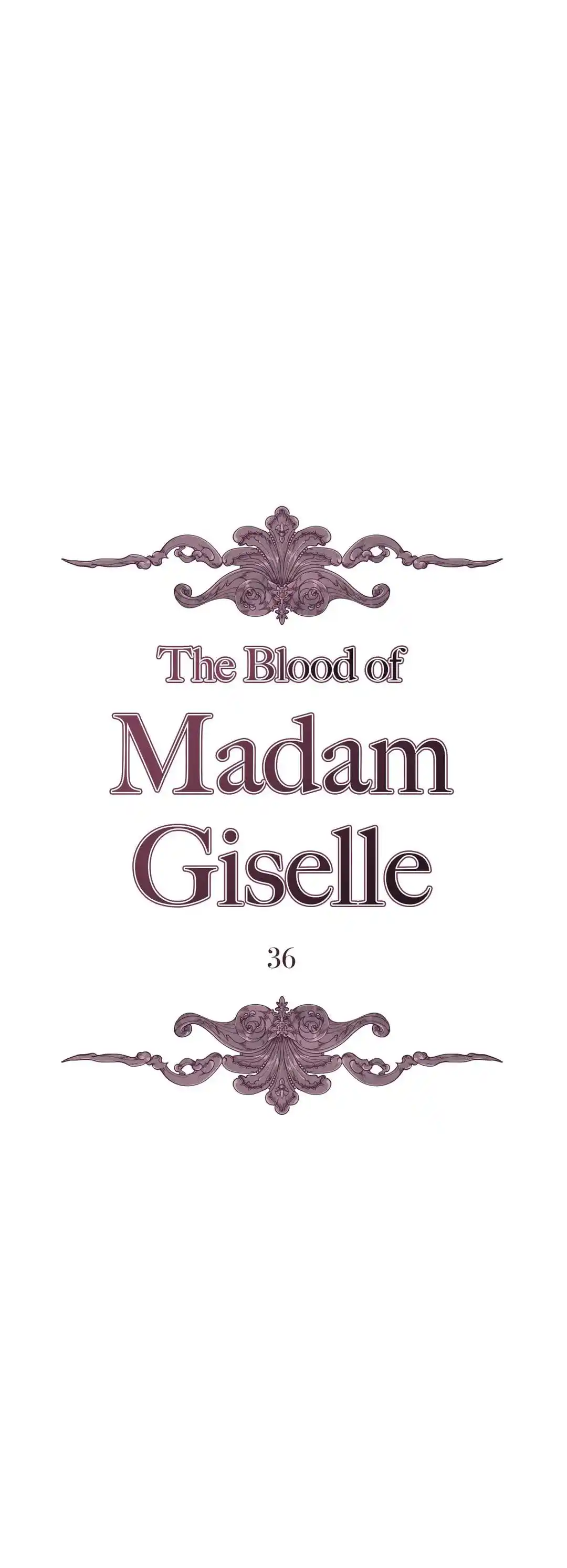 Giselle’s Blood 36 page 2